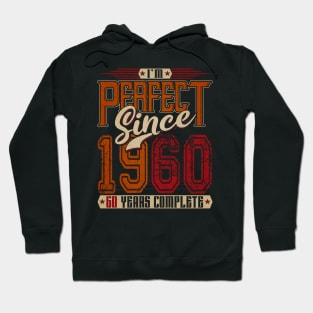 I'm Perfect Since 1960 60 Years Complete Hoodie